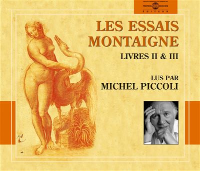 Les esssais livres 1 et 2
