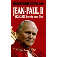 Jean Paul II, une vie pour Dieu