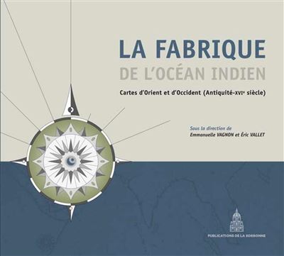La fabrique de l'Océan Indien - Emmanuelle Vagnon - broché