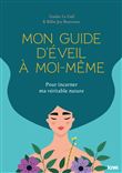 Mon guide d'éveil à moi-même