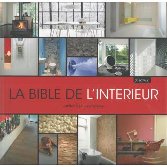 La bible de l'intérieur