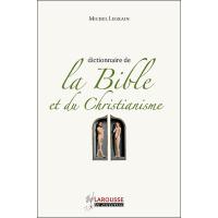 Dictionnaire de la Bible et du christianisme