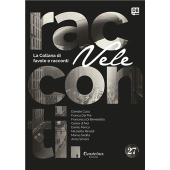 Collana di Racconti e Favole Vele vol. 27 - 1