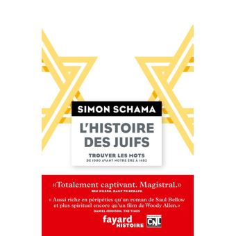 L'Histoire Des Juifs Trouver Les Mots Tome 1 - Broché - Simon Schama ...