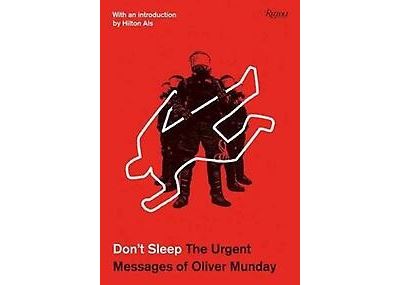 DON'T SLEEP. THE URGENT MESSAGES OF