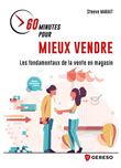 60 minutes pour mieux vendre
