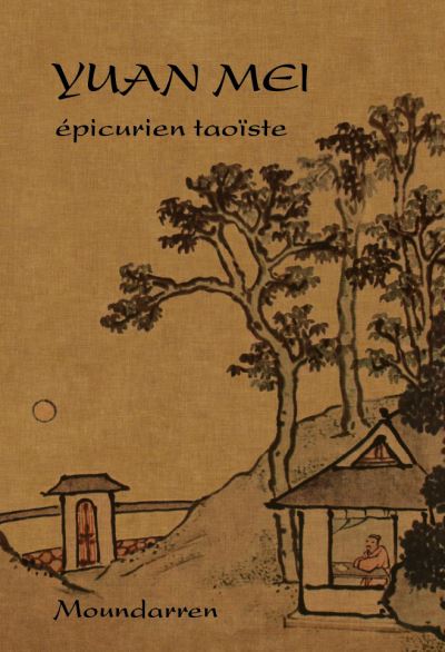 Yuan Mei, épicurien taôiste