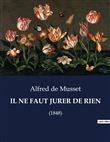 Il ne faut jurer de rien