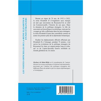 Les visites officielles de la reine Elizabeth II en pays étrangers