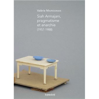 Siah Armajani, pragmatisme et anarchie (1957-1988)