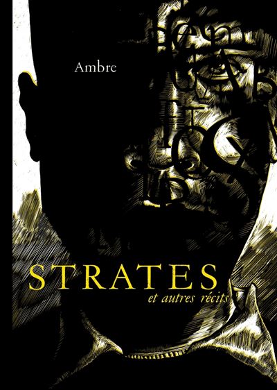 Strates et autres récits -  Ambre - broché
