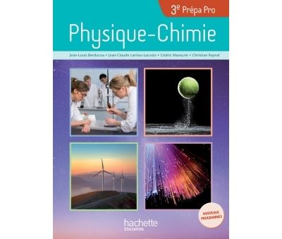 Physique - Chimie 3e Prépa-Pro - Livre élève