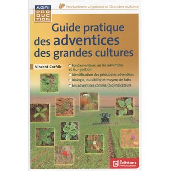 Guide pratique des adventices des grandes cultures - 1