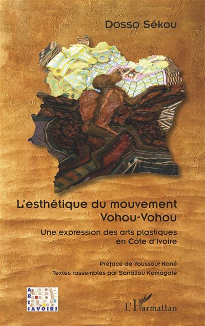 L'esthétique du mouvement Vohou-Vohou