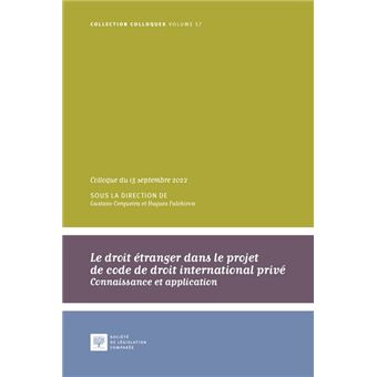 Le droit étranger dans le projet de code de droit international privé