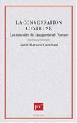 La conversation conteuse : les nouvelles de Marguerite de Navarre
