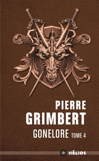 Gonelore, tome 4. Nejabeth - Pierre Grimbert - Poche
