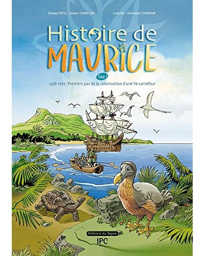 Premiers pas de la colonisation d'une île-carrefour