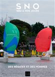 SNO des régates et des hommes 1882 à nos jours