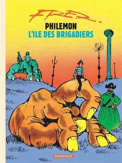 Philémon - L'Île des brigadiers