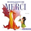 Tout carton - Mon dragon apprend à dire merci