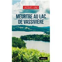 Meurtre au lac de Vassivière