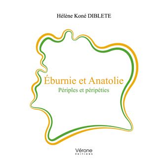 Éburnie et Anatolie - Périples et péripéties