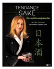 Tendance sake : des recettes surprenantes
