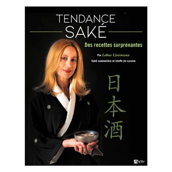 Tendance sake : des recettes surprenantes