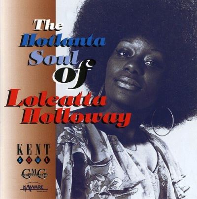The Hotlanta Soul of Loleatta Holloway