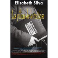 Les piliers de la traîtrise