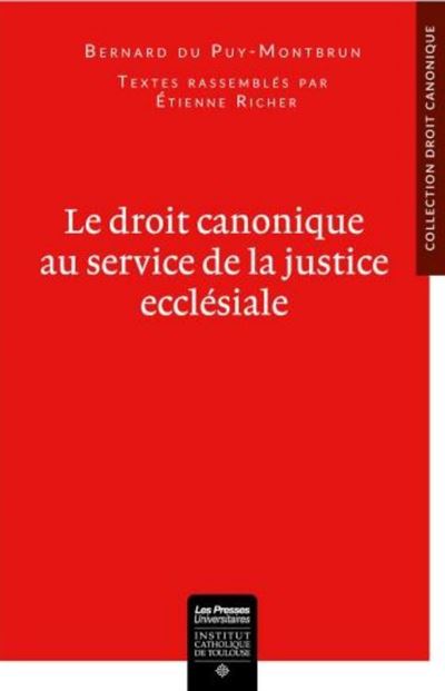 Le droit canonique au service de la justice ecclésiale