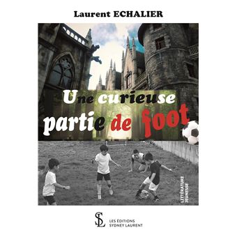 Une curieuse partie de foot