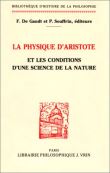 La Physique d'Aristote et les conditions d'une science de la nature