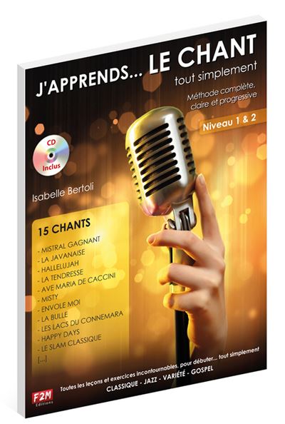J'apprends... le chant tout simplement