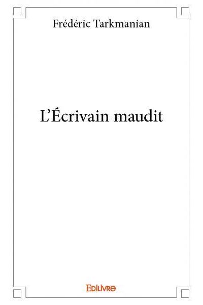 L'écrivain maudit