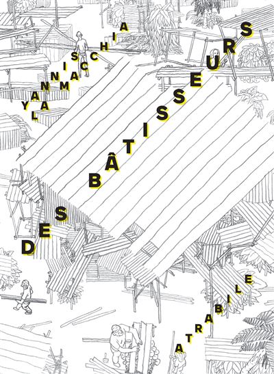 Des Bâtisseurs