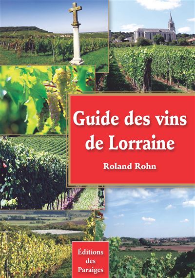 Guide des vins de Lorraine