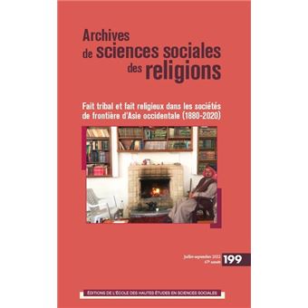 Archives des sciences sociales des religions, n°199