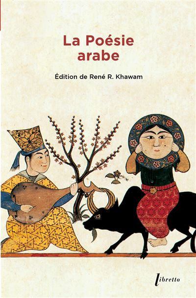 La poesie arabe Anthologie