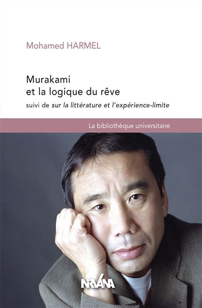 Murakami et la logique des rêves - Mohamed Harmel - broché