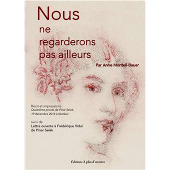 Nous ne regarderons pas ailleurs