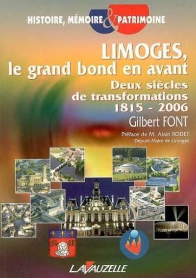 Limoges, le grand bond en avant