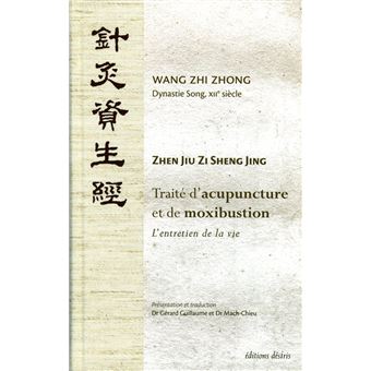 Traité d'acupuncture et de moxibustion - 1