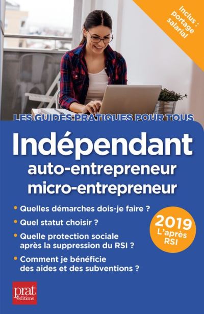 Independant, auto-entrepreneur, micro-entrepreneur 2019