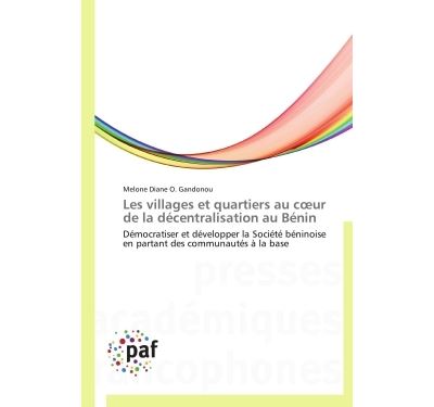 Les villages et quartiers au c ur de la decentralisation au