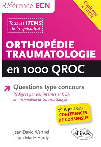 Orthopédie-traumatologie en 1000 QROC