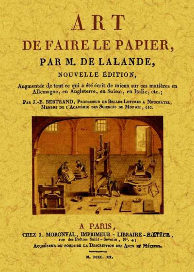 Art de faire le papier - Joseph Jerome Lefrançois de Lalande - broché