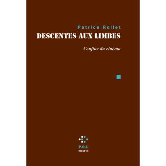 Descentes aux limbes