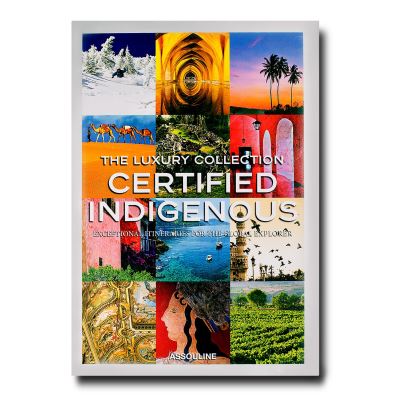 Luxury collection certified indigenous